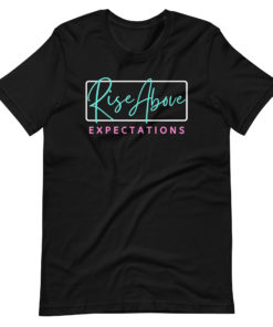 Rise Above Expectations Resurgence Tee